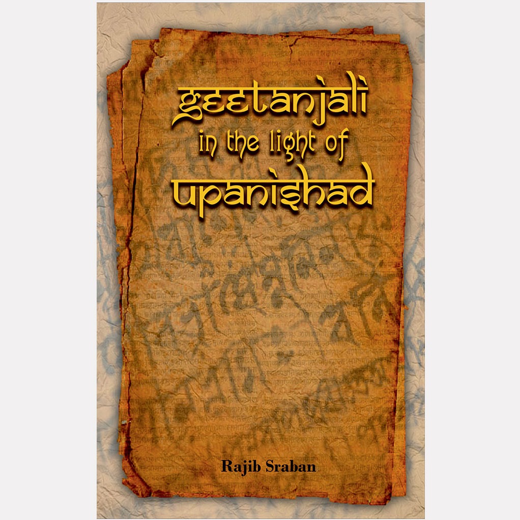 GEETANJALI in the light of UPANISHAD